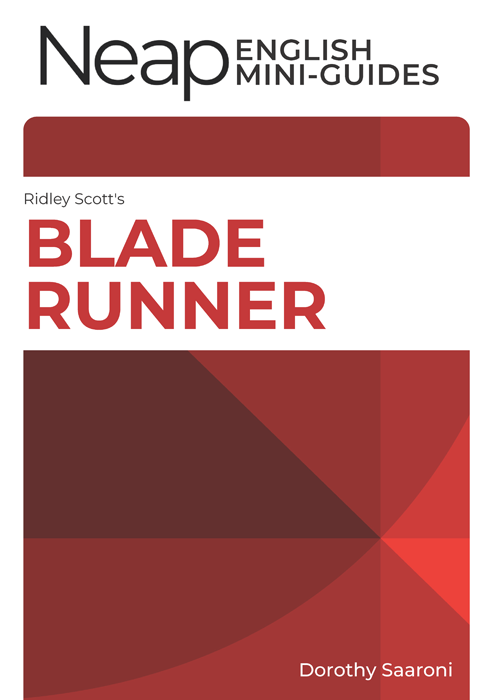 The Neap English Mini Guide: Blade Runner by Ridley Scott