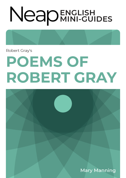 The Neap English Digital Mini Guide: Poems of Robert Gray