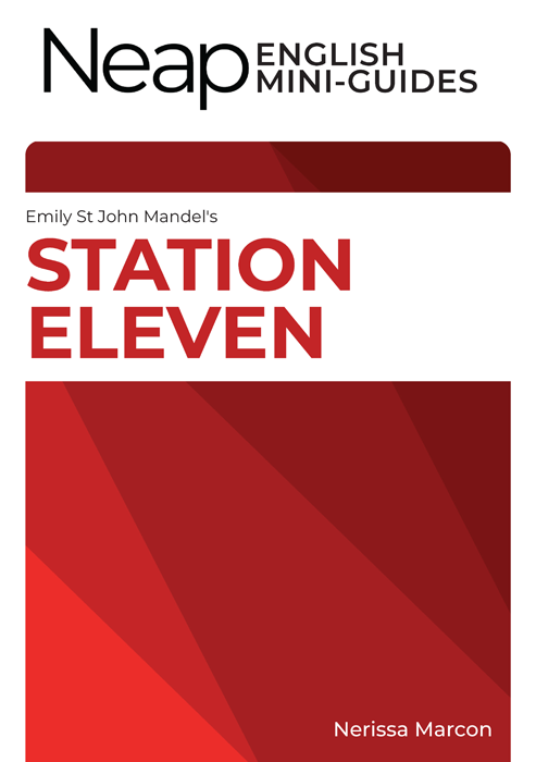 The Neap English Digital Mini Guide: Station Eleven by Emily St John Mandel